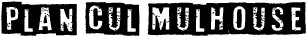 plan cul Mulhouse